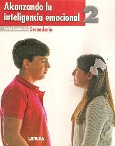 Alcanzando la Inteligencia Emocional 2 Secundaria