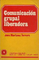 Comunicacion grupal liberadora 1
