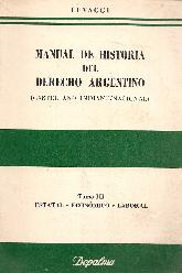 Manual de Historia del Derecho Argentino Tomo 3