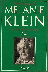 Melanie Klein su mundo y su obra