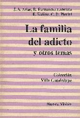 La familia del adicto y otros temas