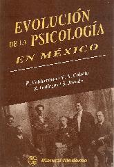 Evolucion de la Psicologia en Mexico