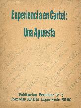 Experiencia en Cartel Una apuesta