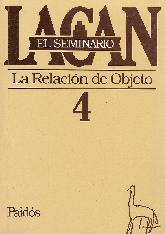 La Relacin del Objeto  El Seminario 4