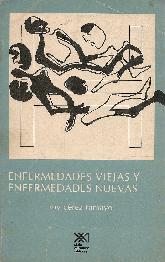 Enfermedades viejas, enfermedades nuevas