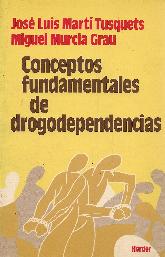 Conceptos fundamentales de drogodependencias