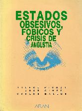 Estados obsesivos, fobicos y crisis de angustia