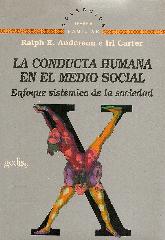 La conducta humana en el medio social : Enfoque sistemico de la sociedad