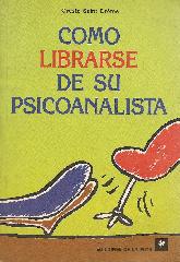 Como librarse de su psicoanalista