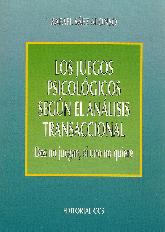 Los juegos psicologicos segun el analisis transaccional