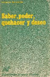 Saber, poder, quehacer, deseo