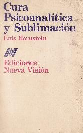 Cura psicoanalitica y sublimacion