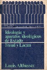 Ideologa y aparatos ideolgicos de Estado : Freud Lacan