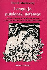 Lenguaje, Pulsiones, defensas