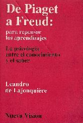 De Piaget a Freud : para repensar los aprendizajes