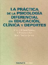 La practica de la psicologia diferencial en educacion clinica y deportes