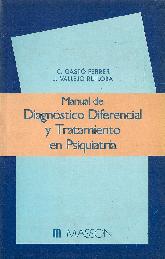 Manual de diagnostico diferencial y de tratamiento en psiquiatria