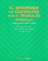 El Sndrome de Quemarse por el Trabajo Burnout