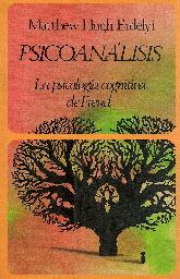 Psicoanalisis : la psicologia cognitiva de Freud