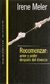 Recomenzar : amor y poder despus del divorcio