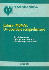 Extasis (MDMA) : un abordaje comprehensivo