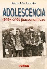Adolescencia  Reflexiones Psicoanaliticas