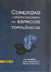 Conexidad y arco-conexidad en espacios topolgicos