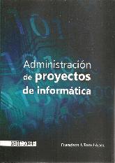 Administracin de proyectos de informtica