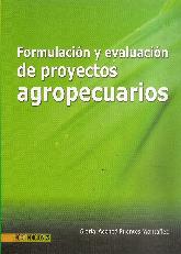 Formulacin y evaluacin de proyectos agropecuarios