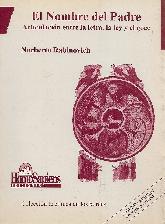 El nombre del padre, articulacion entre la letra, la ley y goce