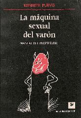 La maquina sexual del varon Manual del propietario