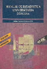 Manual de estadistica universitaria (inductiva)