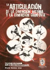 La articulacin de la dimensin motora y la dimensin cognitiva