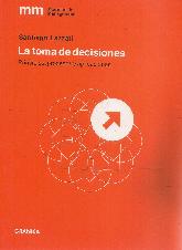 La toma de decisiones