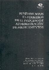 Fundamentos Enfermeros en el Proceso de Administracin de Medicamentos