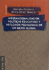 Internacionalizacin, Polticas Educativas y Reflexin Pedaggica en un Medio Global