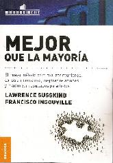 Mejor que la mayoria