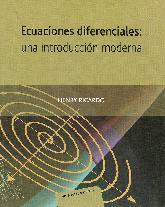 Ecuaciones Diferenciales : una introduccion moderna