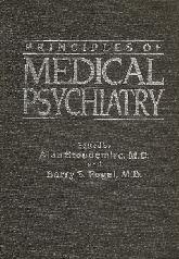 Principles of  Medical Psychiatry