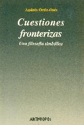 Cuestiones fronterizas Una filosofia simbolica