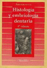 Histologia y Embriologia Dentaria