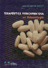 Teraputica Medicamentosa en Odontologia