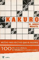 Kakuro mucho mas adictivo que el Sudoku 100 puzzles faciles, intermedios y complicados