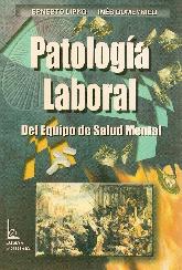 Patologia laboral del equipo de salud mental