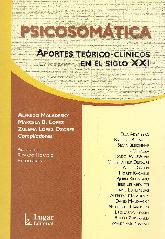 Psicosomatica Aportes teorico-clinicos en el siglo XX