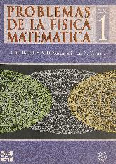 Problemas de la fisica matematica; T.1