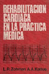 Rehabilitacion Cardiaca en la Practica Medica