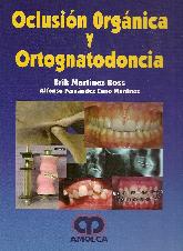 Oclusin Orgnica y Ortognatodoncia