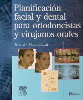 Planificacion facial y dental para ortodoncista y cirujanos orales