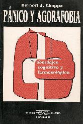 Panico y agarofobia : abordajes cognitivos y psicofarmacologico